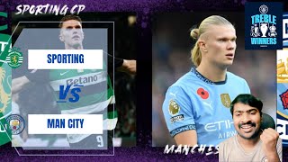 Sporting CP vs Man City live watch along  06112024 [upl. by Roderich164]