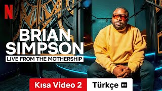 Brian Simpson Live from the Mothership Kısa Video 2 altyazılı  Türkçe fragman  Netflix [upl. by Hesoj]