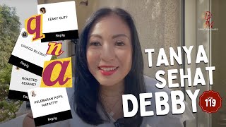 Tanya Sehat Debby Vol 119 Roasted Sesame Oil  Pelebaran Pupil Ginkgo Biloba [upl. by Attenyt628]