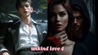 unkind love part 4  love story dark loveToxic love story [upl. by Fernand426]