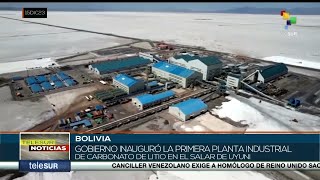 Inauguran planta de carbonato de litio en Uyuni Bolivia [upl. by Waligore736]