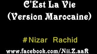 Khaled  CEst La Vie Version Marocaine [upl. by Ennaxxor]