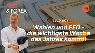 Wahlen und FED – die wichtigste Woche des Jahres kommt  Fast amp Forex  Swissquote [upl. by Itsym]