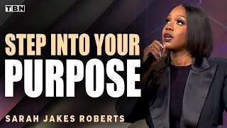 Sarah Jakes Roberts Motivation to Step Into Your Calling from God  Full Sermons on TBN [upl. by Hodgson621]