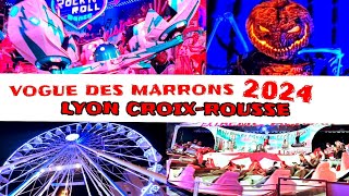 Une fête foraine de 5 semaines en plein cœur de Lyon  La Vogue des Marrons LYON CROIXROUSSE 2024 [upl. by Gnex]