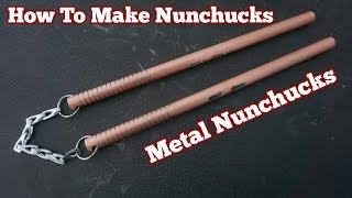 How To Make Nunchucks  Metal Nunchaku [upl. by Anawik]