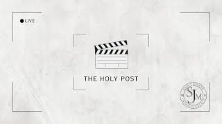 The Holy Post  2024 Episode 2 [upl. by Hsizan]