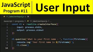 JavaScript Program 11  How to Take user input using readline in JavaScript [upl. by Elison]