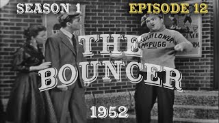 The Red Skelton Show THE BOUNCER S1E12 [upl. by Essined]