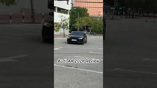 Audi A4 2024 Review shortsvideo shortvideo luxurycars audi audia4 dubai shorts audicar [upl. by Allissa772]