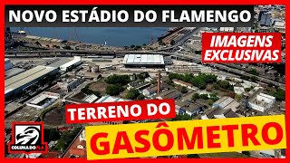 NOVO ESTÁDIO DO FLAMENGO TERRENO DO GASÔMETRO IMAGENS EXCLUSIVAS [upl. by Harve]