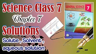 Components of solution  Solute  Solvent aqueous solution  Science class 7 [upl. by Rheba]