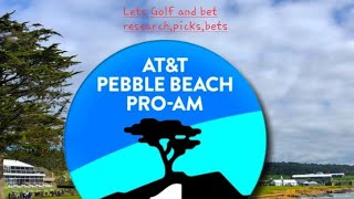 2024 ATampT PEBBLE BEACH PRO AM LetsGolfAndBet golfbetting pgatour pgatourbetting golf [upl. by Hembree515]