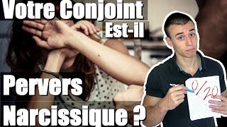 21 Signes que tu es en Couple avec un Manipulateur Pervers Narcissiques test [upl. by Bonn]