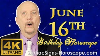 June 16 Zodiac Horoscope and Birthday Personality  June 16th Birthday Personality Career Horoscope [upl. by Nehcterg]