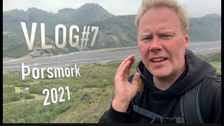 Vlog7 Útilega í Þórsmörk 2021 [upl. by Goldi]