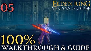 Castle Ensis amp Rellana  Elden Ring Shadow of the Erdtree 100 Walkthrough Part 5 [upl. by Ramel]