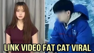 full video fat cat viral di putusin pacarnya tan zhu [upl. by Heddy301]