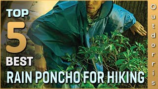 Top 5 Best Rain Poncho for Hiking Review 2023 [upl. by Peti]