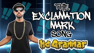 The Exclamation Mark Song  MC Grammar 🎤  Educational Rap Songs for Kids 🎵 [upl. by Hadik]