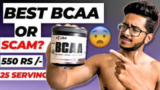 AS IT IS Atom BCAA Review After Use 😶😰Best BCAA Or Scam [upl. by Aenit]