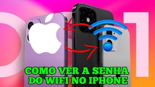 iPhone como ver a Senha do WiFi que estou Conectado [upl. by Fablan]