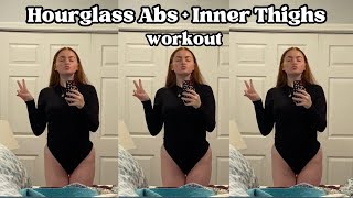 Hourglass Abs Workout And Slim Your Inner Thighs  Burn Fat At Home Workout [upl. by Carew238]