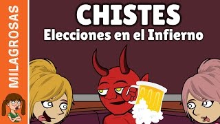 Los mejores chistes de infierno  Elecciones en el infierno [upl. by Dylan215]