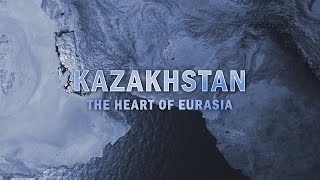 US Television  Kazakhstan  The Heart Of Eurasia [upl. by Lizbeth]