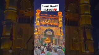 Ajmer Shariff Dargah Chatti Shariff Mubarak chattisharifmubarak ajmerdargah [upl. by Ailicec271]