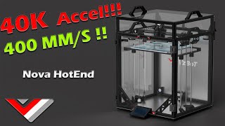 Nova Hotend Speedtest 40K 400mms [upl. by Adnale242]