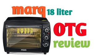 Marq OTG oven review Marq OTG 18 litres MARQ oven how to use in Hindi [upl. by Rollet]