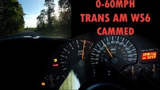 060 mph Pontiac Trans Am WS6 Cammed LS1 T56 6 Speed [upl. by Nagap]