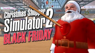 ICE CREAM SANDWICH MAN SAVES CHRISTMAS  Christmas Shopper Simulator 2 Black Friday [upl. by Krause]