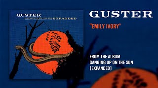 Guster  quotEmily Ivoryquot Official Audio [upl. by Ver]