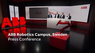 Press Conference  ABB Robotics Campus Sweden [upl. by Asirret]