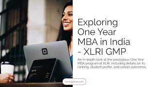 XLRI One Year MBA in India  GMP Program [upl. by Barrington516]