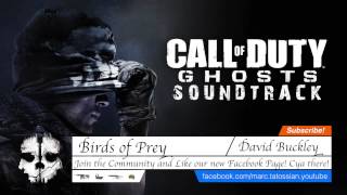 Call of Duty Ghosts Soundtrack Birds of Prey [upl. by Rochkind754]