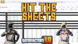 Satisfactory 10  Lets Play  Episode 20  Spreadsheet Tutorial 20 [upl. by Ibson]