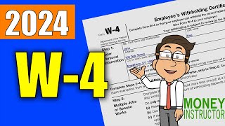 W4 Form 2024 Quick Overview  Filling out the W4 Tax Form  Money Instructor [upl. by Heidt]