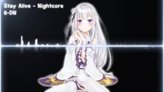 Stay Alive  Nightcore [upl. by Hyo559]