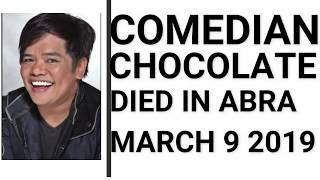 BREAKING NEWS COMEDIAN ACTOR CHOKOLEIT PATAY NA  CHOCOLATE [upl. by Columbus]