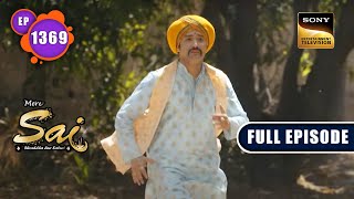 Makrand का सम्मान समारोह  Mere Sai  Ep 1369  Full Episode  11 Apr 2023 [upl. by Ardni]