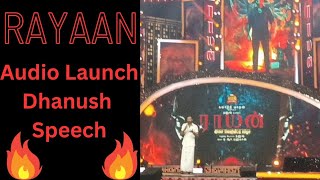 Dhanush Speech in Rayaan Audio Launch  AR Rahman SJ Suryah  Sun Pictures [upl. by Margetts]