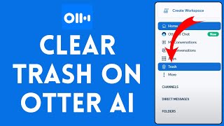 How to Clear Trash in Otter AI 2024  Clean Trash in Otter AI [upl. by Giarc]