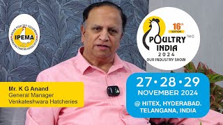 Poultry India Expo 2024 Invitation by K G Anand General Manager Venkateshwara Hatcheries [upl. by Lahcear]