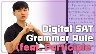 우송쌤 SAT  Digital SAT Grammar Rule Punctuation feat participle [upl. by Eerak]