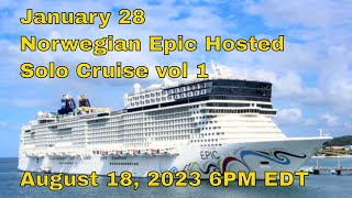 NCL EPIC HOSTED CRUISE JANUARY 28th UPDATE [upl. by Nuawtna]