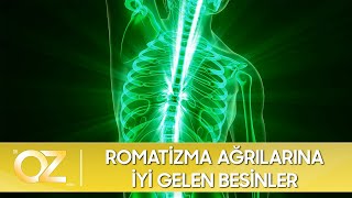 Romatizma Ağrılarına iyi Gelen Besinler [upl. by Assennev67]