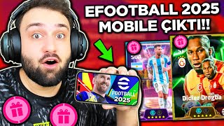 EFOOTBALL 2025 MOBİLE ÇIKTI BEDAVA MESSİ GÜÇLENDİCİ FULLEDİM NEYMAR BEDAVA DROGBA EPİCLER [upl. by Williamsen]